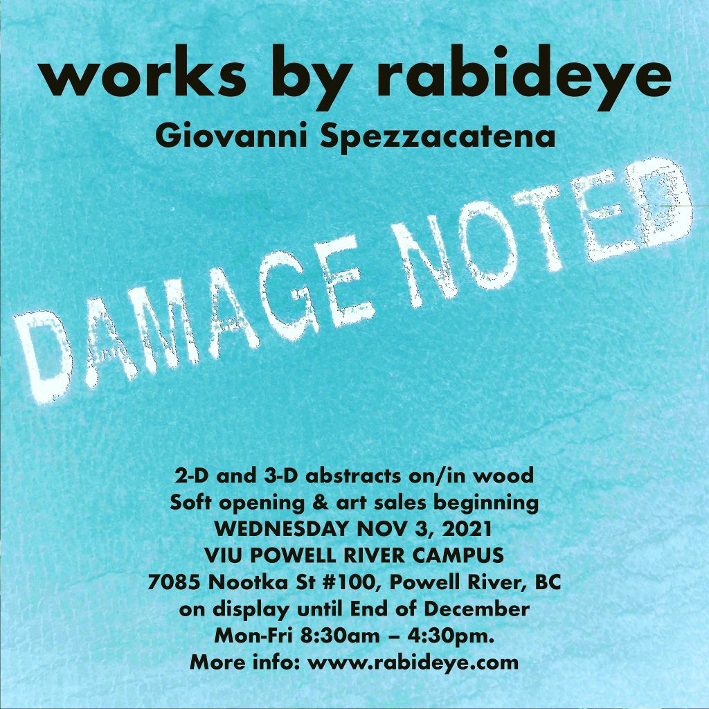 powell river artist - rabideye - damage noted